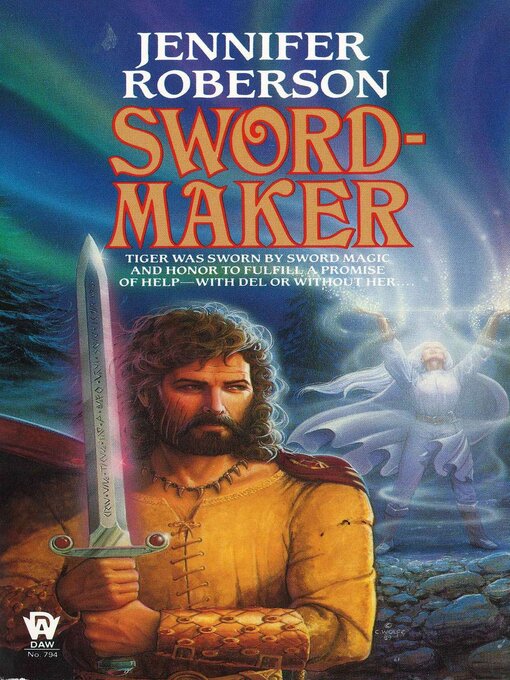 Title details for Sword-Maker by Jennifer Roberson - Available